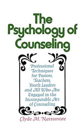 The Psychology of Counseling