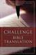 Challenge of Bible Translation The