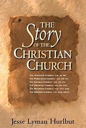 The Story of the Christian Church