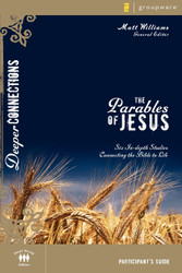 The Parables of Jesus Participant's Guide