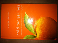 Cold Tangerines