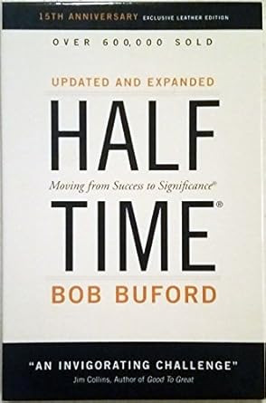 Halftime: Moving from Success to Significance