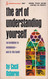 The Art of Understanding Yourself