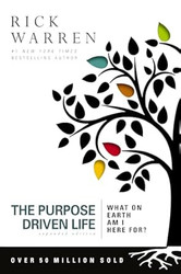 The Purpose Driven Life