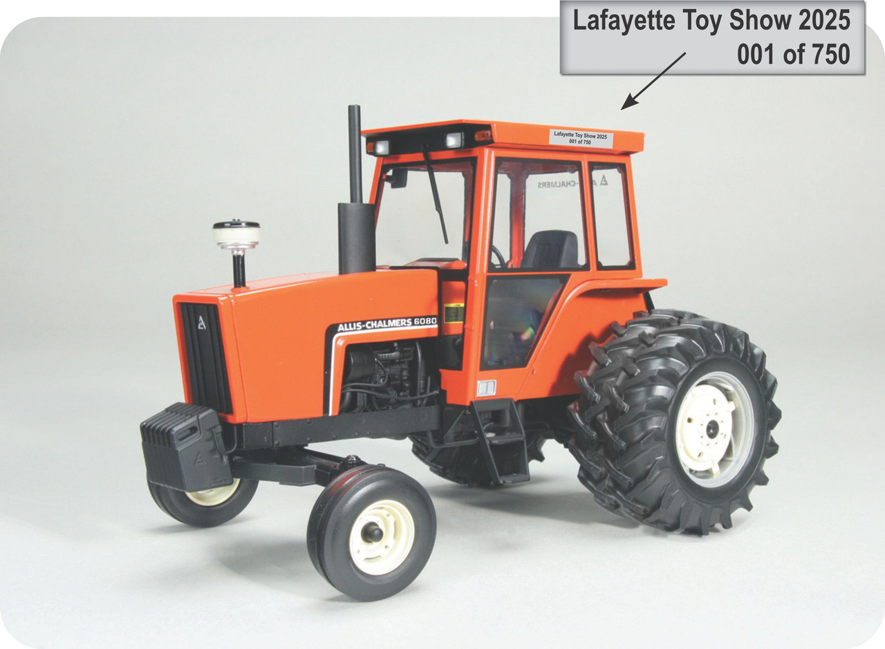 1/16 Allis Chalmers 6080 - 2025 Lafayette Farm Toy Show