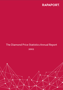 Rapaport Diamond Price Statistics Annual Report 2002