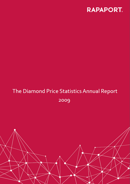 Rapaport Diamond Price Statistics Annual Report 2009