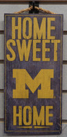 University of Michigan Script "Home Sweet Home" 6x12" Hanging Sign