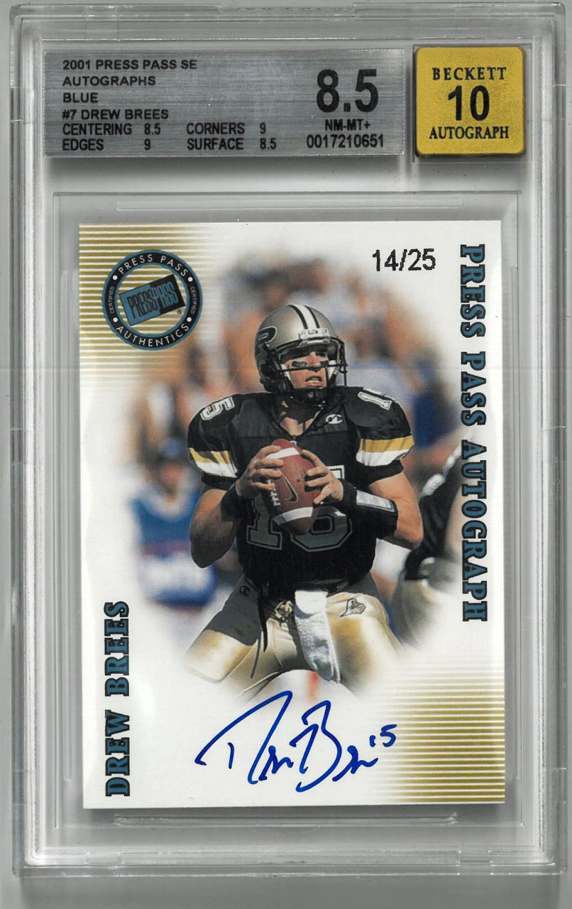 Drew Brees Autographed 2001 Press Pass #14/25 Rookie Card