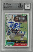 Billy Sims Autographed 10 Grade 1981 Topps Rookie Card