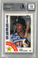 Lou Whitaker Autographed 10 Grade 1984 Topps Tiffany All Star