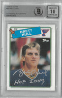 Brett Hull Autographed 10 Grade 1988/89 Topps Rookie Card w/ HOF