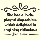 LIVELY DISPOSITION Jane Austen quote vinyl wall sticker saying home nursery deco