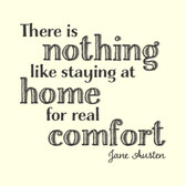 NOTHING LIKE HOME FOR COMFORT Jane Austen quote vinyl wall sticker saying décor