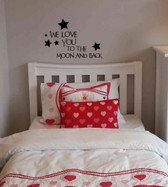 WE LOVE YOU TO THE MOON & BACK vinyl wall sticker words saying nursery child