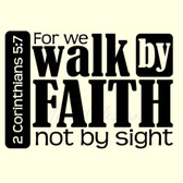 FOR WE WALK BY FAITH Corinthians vinyl wall sticker saying inspirational bible