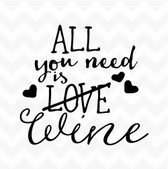 All You Need is Love Wine vinyl wall art sticker home bar man-cave