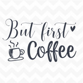 BUT FIRST, COFFEE vinyl wall art sticker for office home kitchen mug heart #2