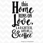 This Home Runs on Love Laughter & Coffee vinyl wall sticker home words saying