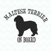 MALTESE TERRIER ON BOARD vinyl sticker dog decal for car window bumper
