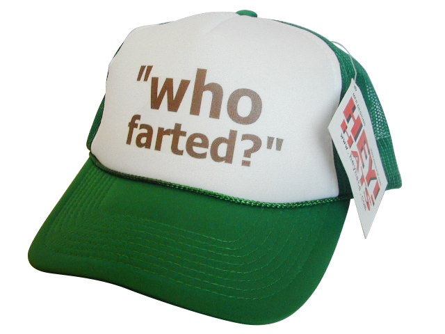 Who Farted? Trucker Hat, Trucker Hats, Mesh Hat, Funny Hats