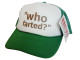 Who Farted? Trucker Hat, Trucker Hats, Mesh Hat, Funny Hats, Snap Back Hat