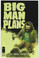 Big Man Plans #2 NM Front Cover