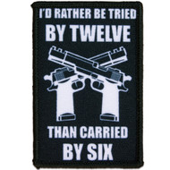 Morale Patch - I'd Rather Be Tried By Twelve