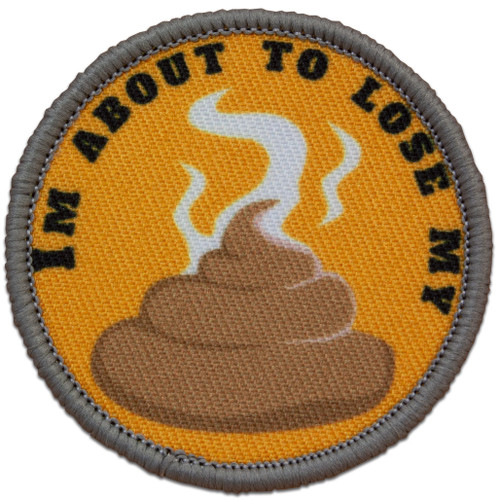 Morale Patch - I'm About To Lose My Shit