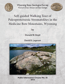 Self-Guided Walking Tour of Paleoproterozoic Stromatolites in the Medicine Bow Mountains, Wyoming (2014)