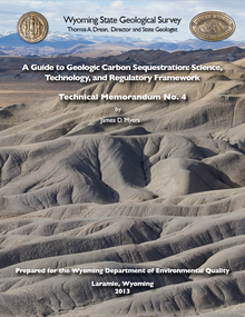 A Guide to Geologic Carbon Sequestration: Science, Technology, and Regulatory Framework (2013)