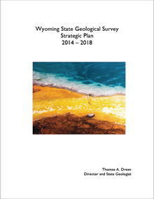 Strategic plan for the Wyoming State Geological Survey, 2014–2018 (2014)