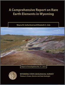 A Comprehensive Report on Rare Earth Elements in Wyoming (2016)
