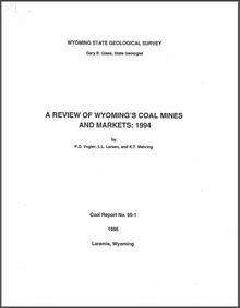 A Review of Wyoming’s Coal Mines and Markets: 1994 (1995)