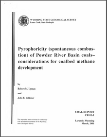 Pyrophoricity (Spontaneous Combustion) of Powder River Basin Coals: Considerations for Coalbed Methane Development (2001)