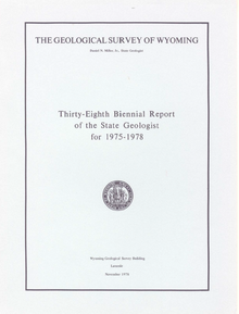 Thirty-Eighth Biennial Report of the State Geologist (1978)