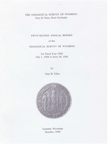 Fifty-Second Annual Report of the Geological Survey of Wyoming (1985)