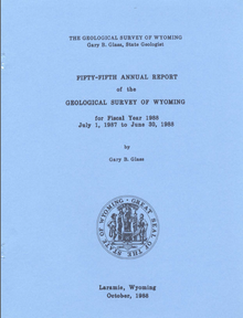 Fifty-Fifth Annual Report of the Geological Survey of Wyoming (1988)