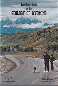 Traveler’s Guide to the Geology of Wyoming (1971)
