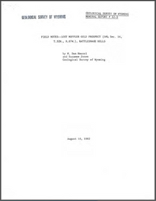 Field Notes—Lost Muffler Gold Prospect (SW1/4  Sec. 16, T. 32 N., R. 87 W.), Rattlesnake Hills (1982)