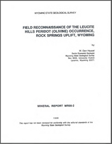 Field Reconnaissance of the Leucite Hills Peridot (Olivine) Occurrence, Rock Springs Uplift, Wyoming (1998)