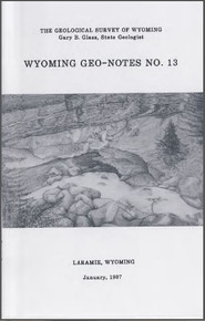 Wyoming Geo-Notes—Number 13 (1987)