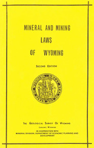 Mineral and Mining Laws of Wyoming (2d ed.) (1973)