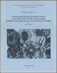 Petrography of Selected Rock Samples and a Discussion of Structural Fabric, Northern Salt River Range, Lincoln County, Wyoming (1978)