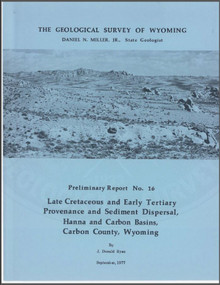 Late Cretaceous and Early Tertiary Provenance and Sediment Dispersal, Hanna and Carbon Basins, Carbon County, Wyoming (1977)