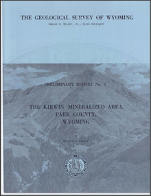 The Kirwin Mineralized Area, Park County, Wyoming (1964)