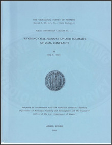 Wyoming Coal Production and Summary of Coal Contracts (1980)