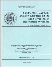 Sand/Gravel, Gypsum, and Iron Resources on the Wind River Indian Reservation, Wyoming (1995)