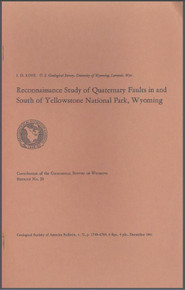 Reconnaissance Study of Quaternary Faults in and South of Yellowstone National Park, Wyoming (1961)