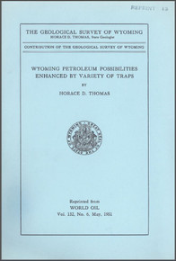 Wyoming Petroleum Possibilities Enhanced by Variety of Traps (1951)